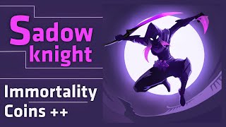 Download Shadow Knight Latest Offbeat || Never Die Immortality | Coin ++