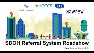 SDOH Referral System Roadshow Presentation - April 7, 2021