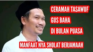 ngaji tasawuf Gus Baha tuh dengerin! Gus baha ngasih ilmu bermanfaat banget