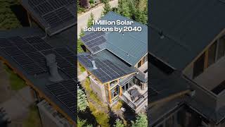 Our goal: install solar panel systems on over 1M homes by 2040