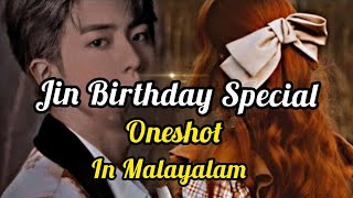 Jin birthday special oneshot FF in Malayalam 💜💜💜💜💜💜💜💜