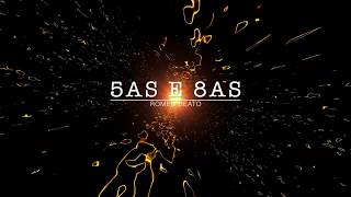 8vas e 5as