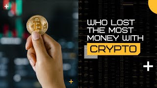 "The Biggest Loser in the Bitcoin World: Find Out Who Lost a Fortune in the Crypto Market!"