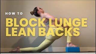 How To: Block Lunge Lean Backs