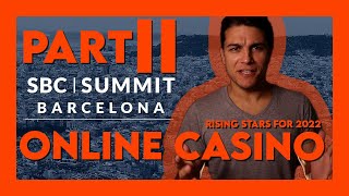 SBC Awards 2022 | Rising Star Casino | Part 2 | Rocketplay | VideoSlots  | Clubhouse | Rootz