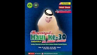 live haul ke-30 ALMAGHFURLAH KH. AHMAD AFANDY