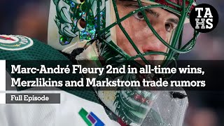 Marc-Andre Fleury second in all-time wins, Merzlikins and Markstrom trade rumors| TAHS