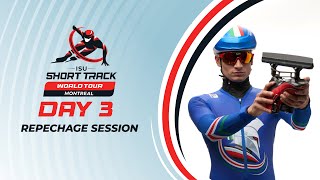 Day 3: Repechage Session | Montreal 2024 | #ShortTrackWorldTour