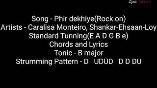 Phir dekhiye| Rock on| Chords & Lyrics| Caralisa Monteiro