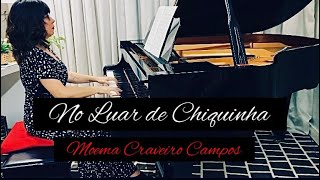 No Luar de Chiquinha - Moema Craveiro Campos