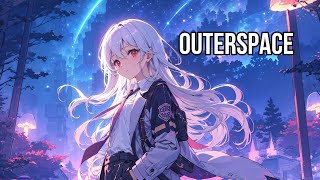 「Nightcore」‐ Outerspace |BEAUZ ft.Dallas , Monstercat Release| [Lyrics]