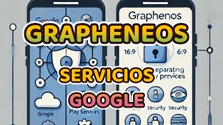 ⚠️Google SERVICES en GRAPHENEOS. Como usar cualquier app en Grapheneos con #privacidad y #seguridad