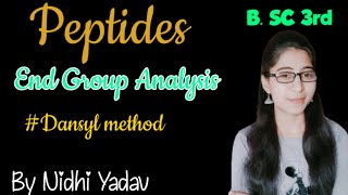 Peptides B. SC 3rd /End Group Analysis /N-terminus Amino Acids Determination /Dansyl method