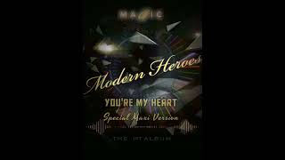 Modern Heroes - You're My Heart (Special Maxi Version) Modern Talking Style, Choir AlimkhanOV A.