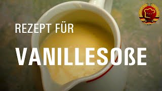 Blitzrezept für schnelle Vanillesoße nach altem DDR Rezept zum selber machen