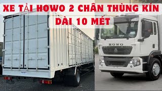 Đánh giá xe tải Howo 4x2 thùng kín dài 10 mét - Mẫu xe hot nhất 2024