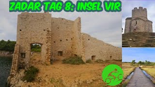 🚵‍♂️ Zadar Tag 8 🌞 Insel Vir