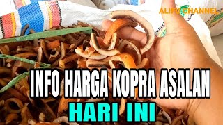 INFO HARGA KOPRA ASALAN HARI INI