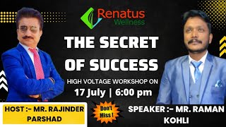 The Secret of Success by Raman Kohli | Rajinder Parshad IBC