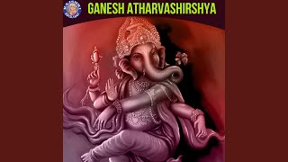 Ganesh Atharvashirshya