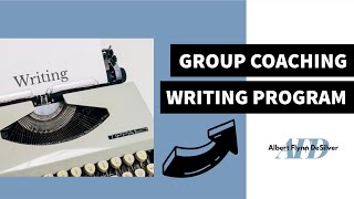 About Albert's Group Coaching for Writers