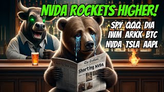 NVDA ROCKETS HIGHER! QQQ NEXT? #SPY #QQQ #DIA #IWM #ARKK #BTC