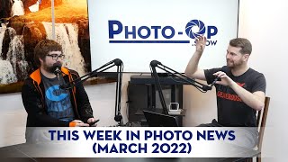 This week in Photo News: Photo-Op Podcast: S2E6