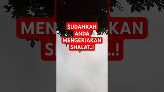 MARILAH KITA SHALAT