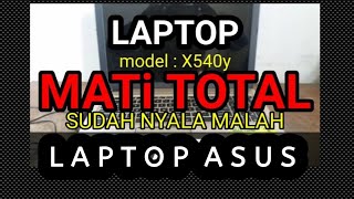 cara servis Laptop ASUS mati, keyboard laptop Asus model X540y