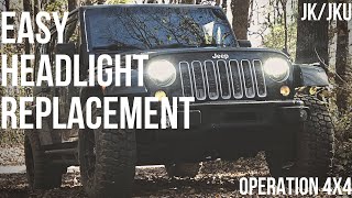 How To Remove and Replace a Headlight on a Jeep Wrangler (JK/JKU) EASY