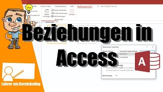 Beziehungen in Access erstellen (Tutorial)