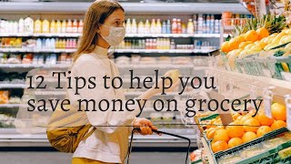 12 Tips to save money on grocery