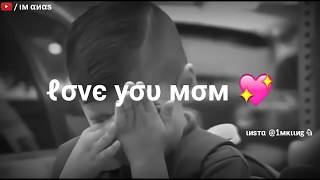 Very Heart Touching | I Love You Mom | New WhatsApp Status Video 2019 | Sad Status | im anas