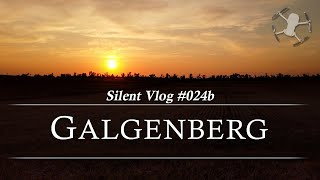 🇦🇹  Galgenberg / Weinviertel | Silent Vlog #024b