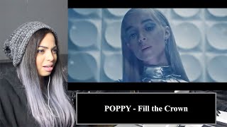 Music Teacher Reacts to POPPY - Fill the Crown