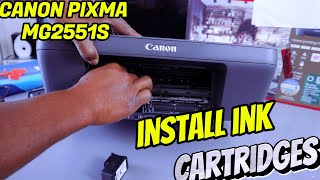 How To Install  Or Replace Ink Cartridge In Canon PIXMA MG2551S Printer