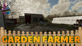 THINGS ARE GETTING BETTER, Garden Farmer, Farming Simulator 22, Episode 29