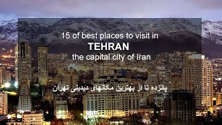 15 Best places to visit in Tehran (Iran)