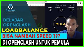 SETTING LOAD BALANCE DI OPENCLASH - BISA NAMBAH SPEED ⁉️