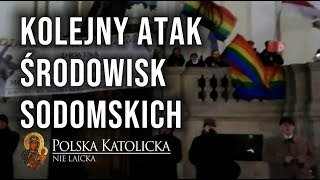 Kolejny atak środowisk sodomskich na bazylikę św. Krzyża w Warszawie