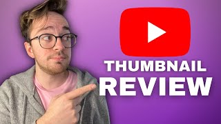 Reviewing Every Thumbnail I’ve Ever Made