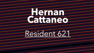 Hernan Cattaneo | Resident 621