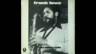 Frank Lowe-The Other Side (Full Album)