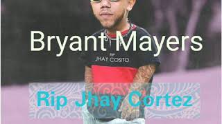 Bryant Mayers - RIP ( Tiradera Pa_ Jhay Cortez-Jamby y Hozwal (Audio Oficial)