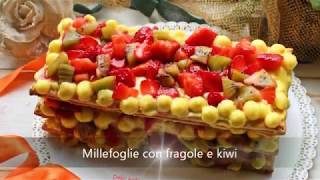 Millefoglie con Fragole e Kiwi