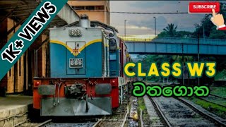 නාසි පොඩ්ඩා Ep:03 || Class W3 වතගොත || #lifeonrails