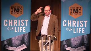 IMC - Christ Our Life - Session 1 - The Supremacy of Christ