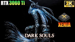 Dark Souls Prepare to Die Edition | Xenia Canary 2024 | Xbox 360 Emulator | Performance Test | 2K