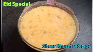 Creamy Sheer Khurma | Sheer Khurma Recipe | Eid Special Sheer khurma recipe