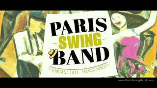 Paris Swing Band - Lindy Hop, Vintage Jazz & French Songs